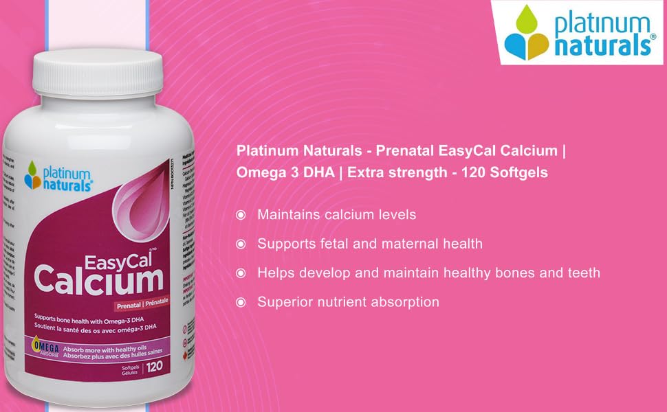 Platinum Naturals EasyCal Calcium Prénatal 120 gélules, supplément de calcium prénatal essentiel avec Oméga 3 DHA pour femmes enceintes, soutient la santé des os et des dents, soutient le développement fœtal, oculaire et cérébral