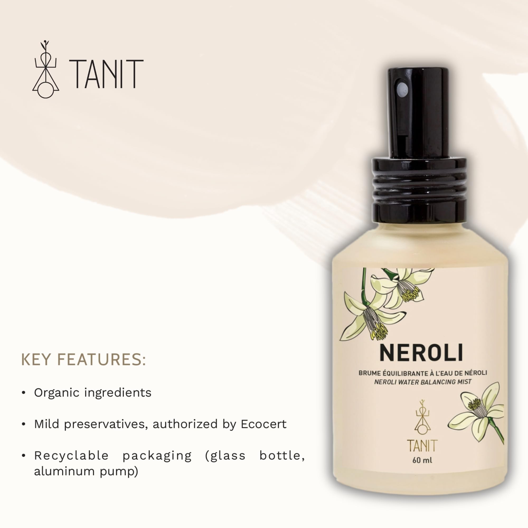 TANIT - Eau de Fleur d'Oranger Biologique - Hydrolat de Néroli 100% Pur et Naturel - Vegan - Citrus Aurantium (Néroli) Water - Brume Corporelle et Spray Tonifiant - Fraîcheur Instantanée (60ml)