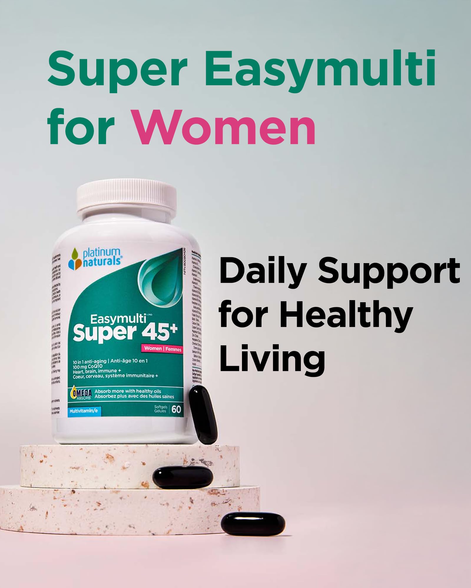 Platinum Naturals - Super Easymulti 45+ pour femmes | Anti-âge | 100mg CoQ10