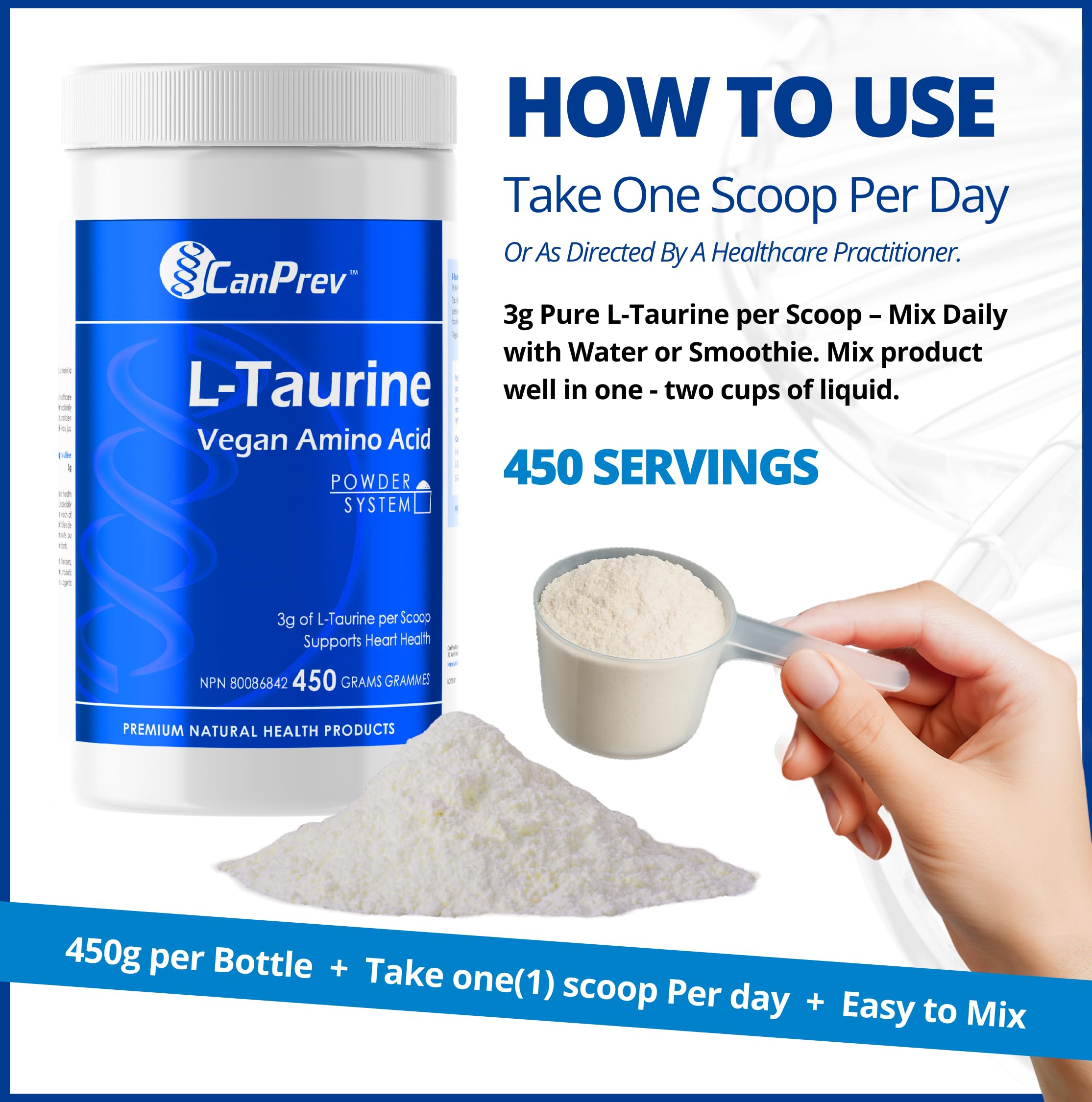 CanPrev L-Taurine poudre 450 g 450 portions - Supplément végétalien d'acides aminés, Soutient la fonction cardiovasculaire et la vitalité générale, Aide à la performance physique et à l'endurance, Taurine fermentée pure