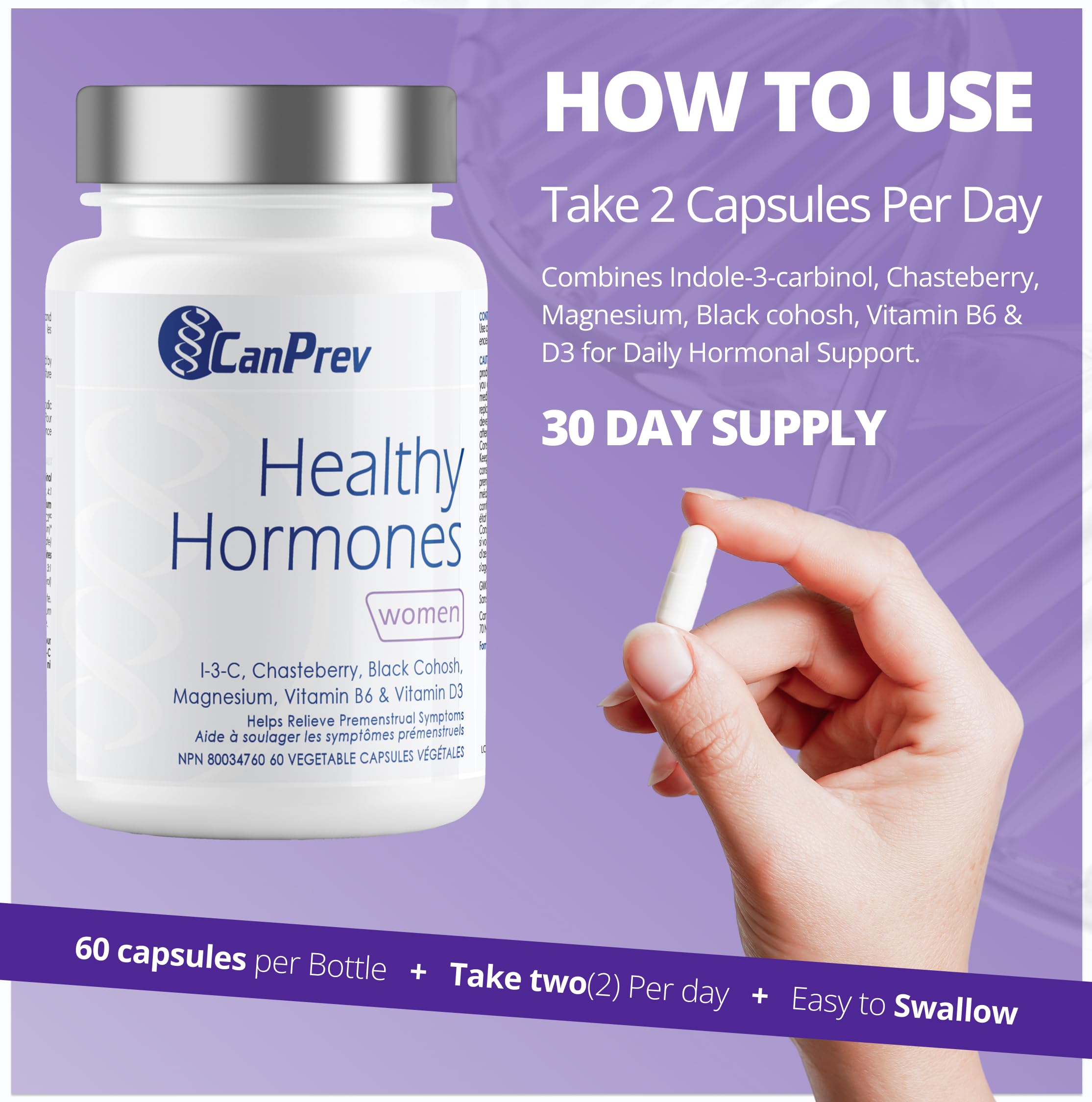 CanPrev Healthy Hormones 60 V-Caps (approvisionnement de 30 jours) - Contient de l'indole-3-carbinol, du gattilier, de l'actée à grappes noires, du magnésium, des vitamines B6 et D3 - Conçu pour soutenir le bien-être féminin et l'équilibre hormonal