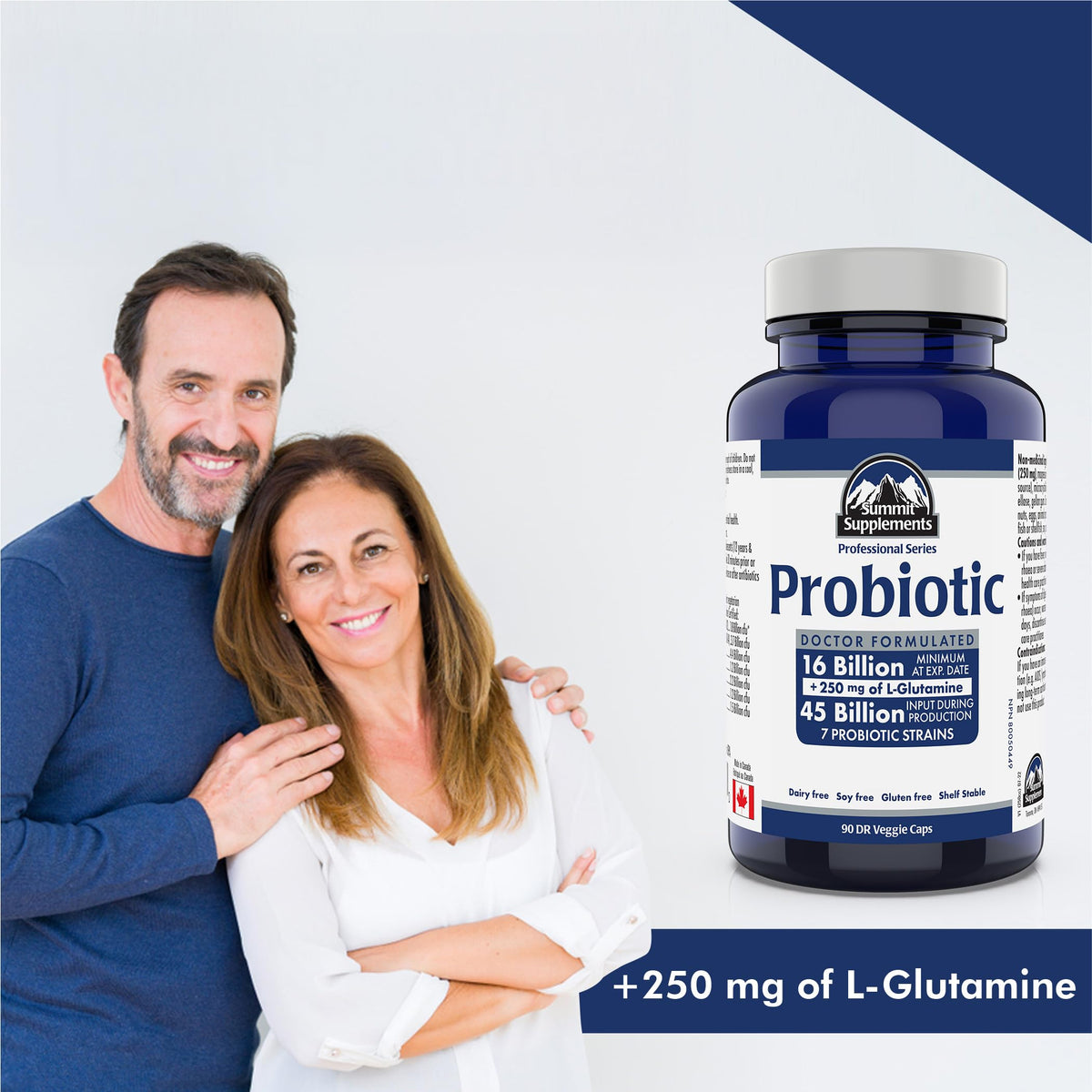 Probiotic Supplement 45 Billion CFU, 90 DR Veggie Caps with 250 mg L-Glutamine 90-Day Supply, 7 Strains for Gut Health and IBS Relief - Dairy, Soy & Gluten-Free, Proudly Canadian, Plastic Negative