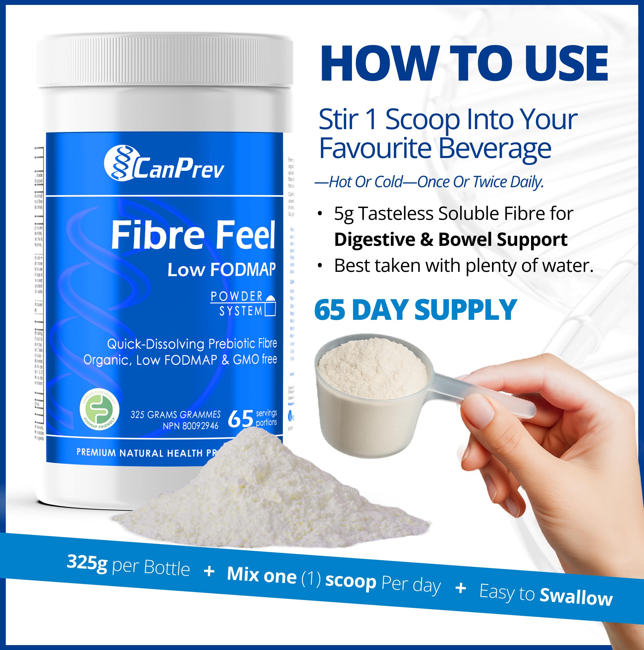 CanPrev Poudre de fibres organiques 325g, 65 portions, Sans saveur et facile à mélanger, Favorise le bien-être digestif et la régularité, Dissolution rapide et douce, Ingrédients naturels, Parfait pour les smoothies et les shakes