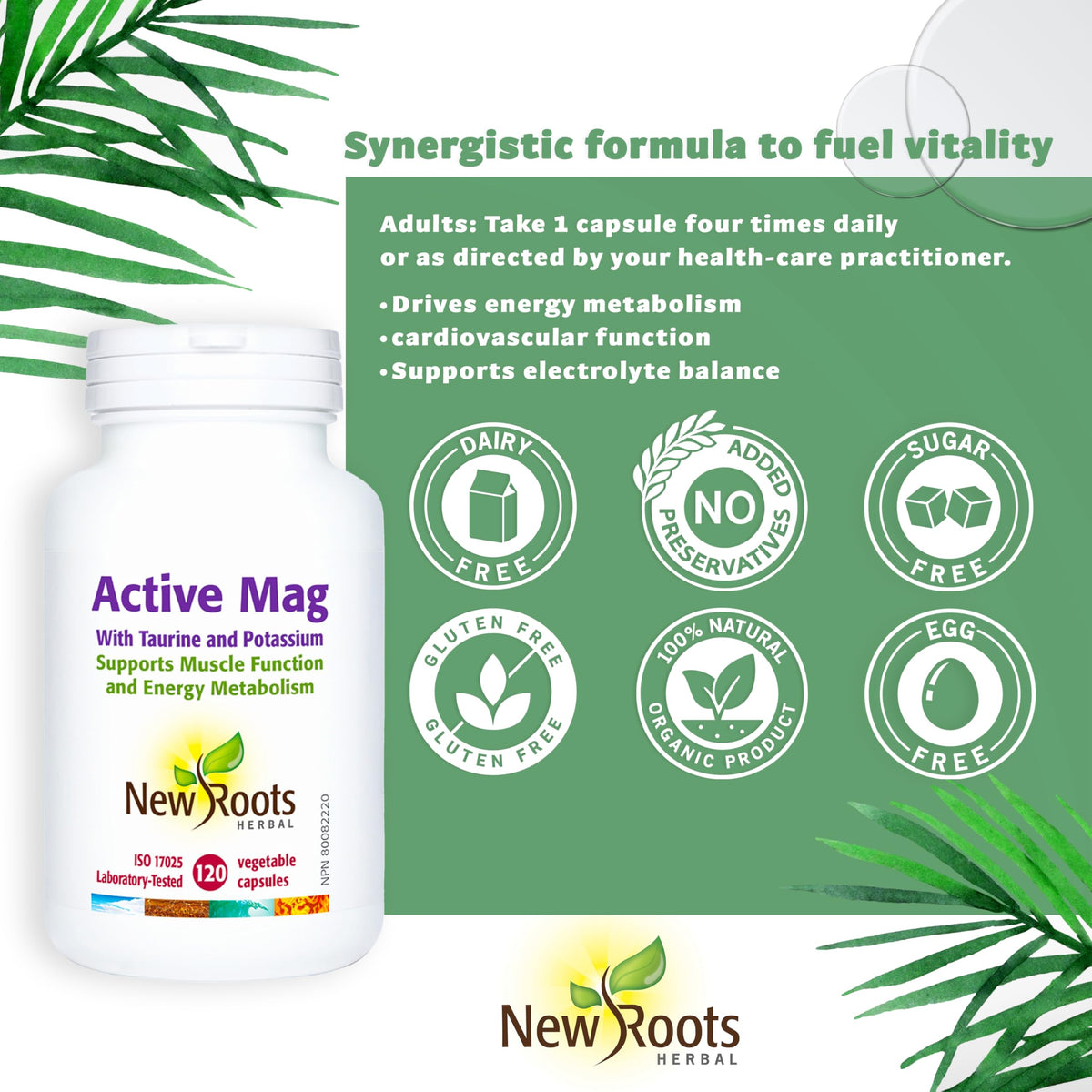 New Roots Herbal - Active Mag with Taurine and Potassium, 120 Capsules 30-Day Supply - Magnesium Citrate Supplement - Supports Electrolyte Balance, Helps to Maintain Proper Heart and Muscle Function